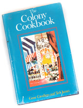 Load image into Gallery viewer, &quot;The Colony Cookbook&quot;  1972 First Edition