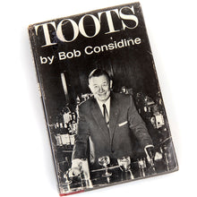 Load image into Gallery viewer, &quot;Toots&quot; by Bob Considine, Collectible 1969 Edition