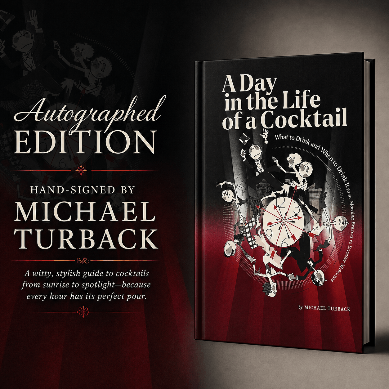 "A Day in the Life of a Cocktail" (Hardcover) by Michael Turback - HISTORY COMPANY