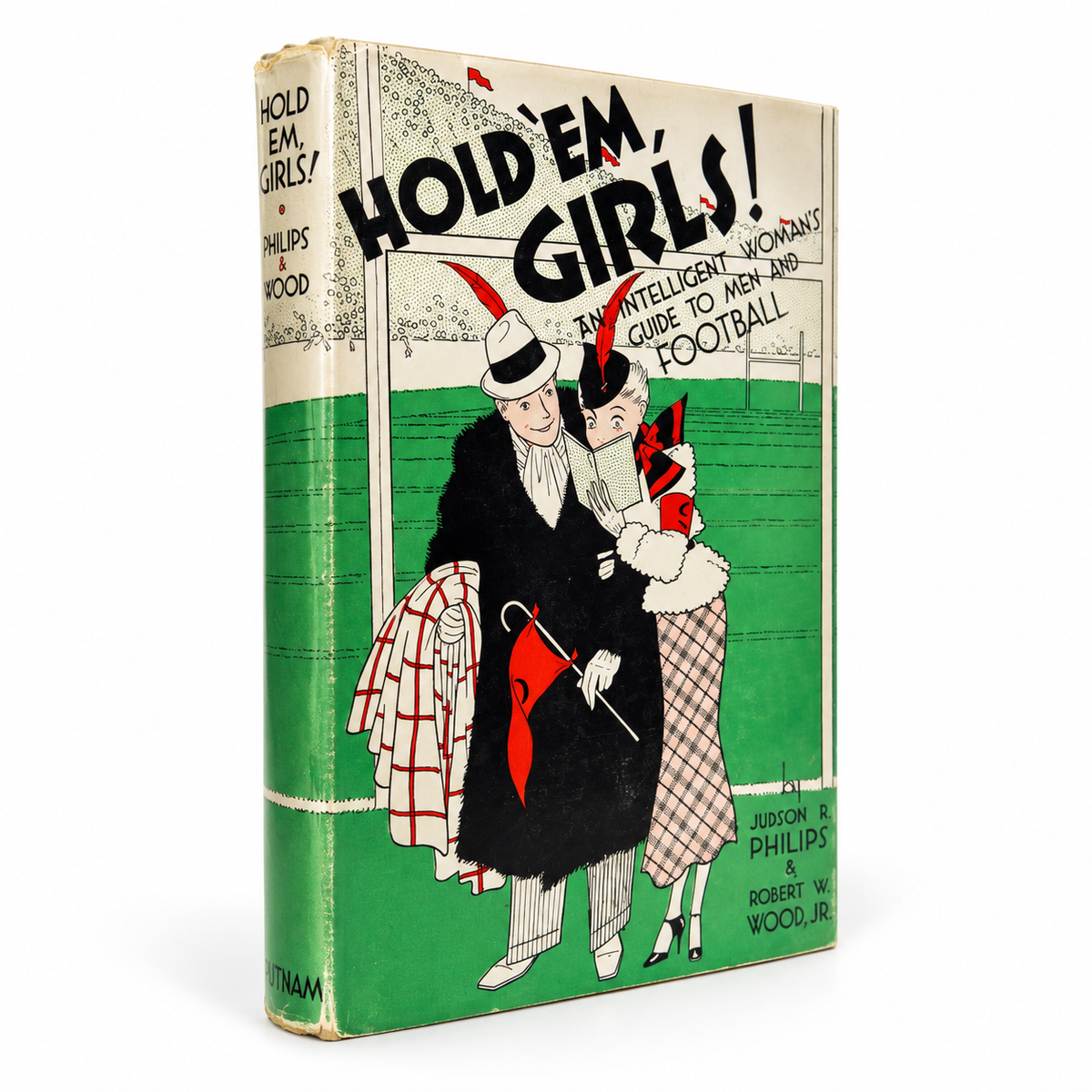 Vintage Hold 'Em, Girls! book by Judson R. Philips and Robert W. Wood Jr., featuring the original illustrated dust jacket depicting a fashionable couple at a football stadium.